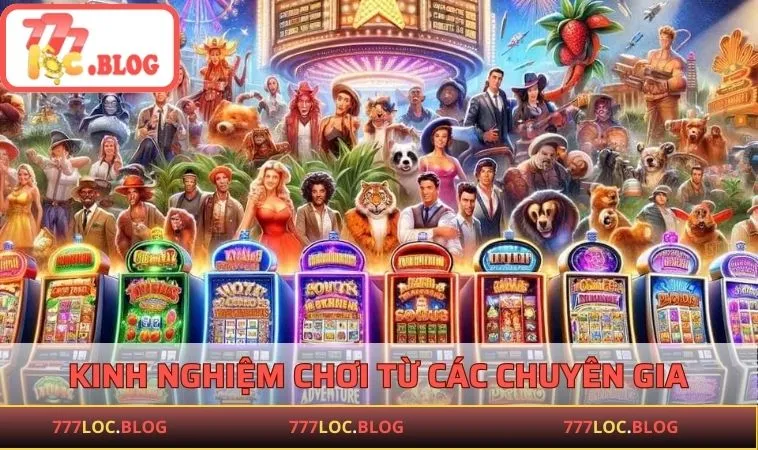 Slot Game 777LOC - Hướng Dẫn Chơi Và Mẹo Quay Hũ Hiệu Quả Kinh nghiệm chơi từ chuyên gia 777LOC
