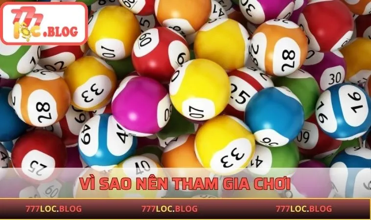 Vì sao nên tham gia chơi